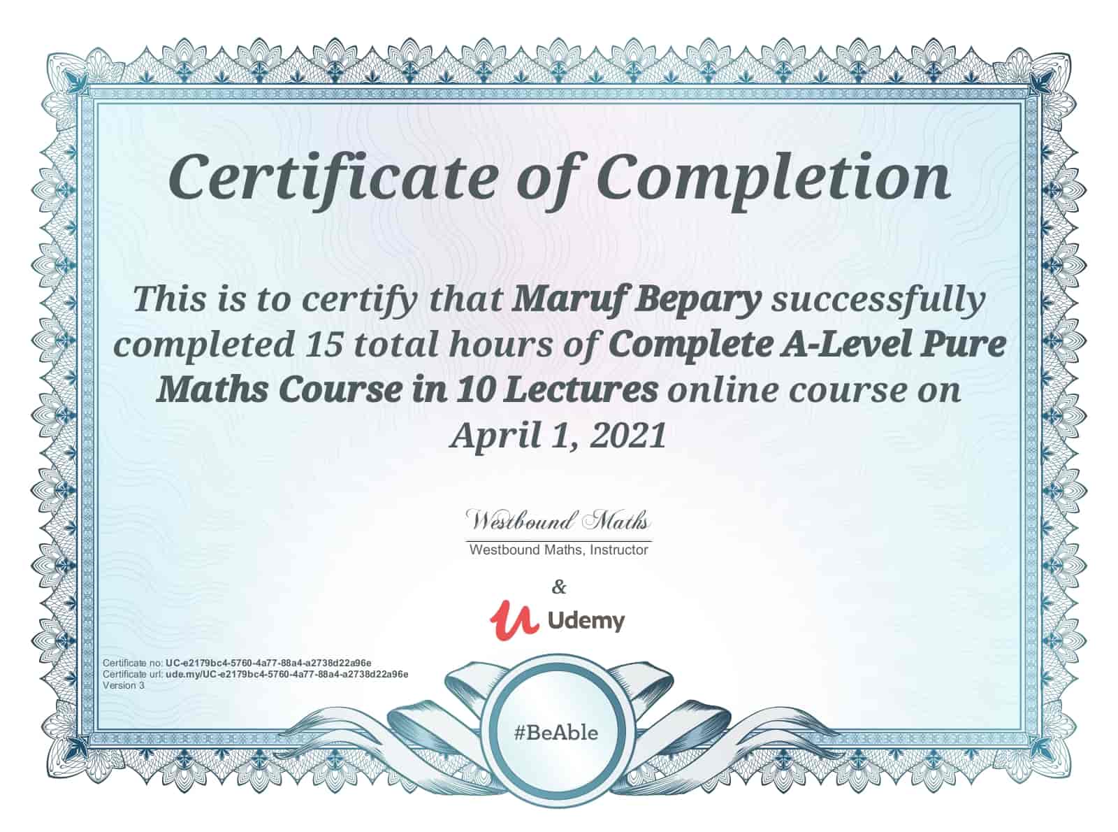 Complete A-Level Pure Maths Course in 10 Lectures certificate image